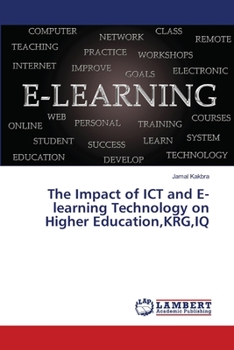 Paperback The Impact of ICT and E-learning Technology on Higher Education, KRG, IQ Book