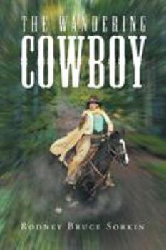 Paperback The Wandering Cowboy Book