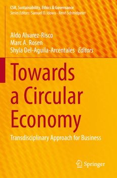 Paperback Towards a Circular Economy: Transdisciplinary Approach for Business Book