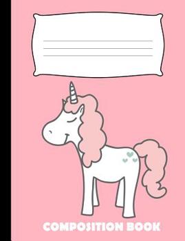Paperback Composition Book: Unicorn Composition Notebook Wide Ruled Book