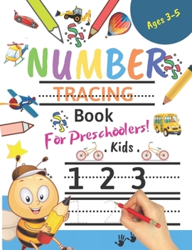 Paperback Number Tracing Book For Preschoolers! Kids age 3-5: Number tracing books for kids ages 3-5, Number tracing workbook, Number Writing Practice Book, Num Book