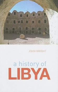 Hardcover A History of Libya (Columbia/Hurst) Book