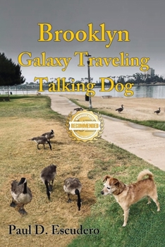 Paperback Brooklyn, Galaxy Traveling Talking Dog Book