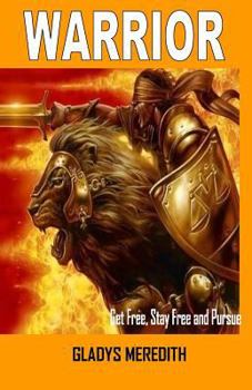 Paperback Warrior: Get Free, Stay Free and Pursue Book