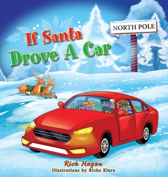 Hardcover If Santa Drove A Car Book