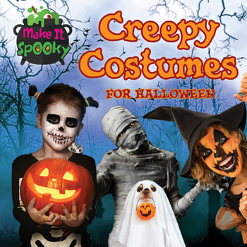 Paperback Creepy Costumes for Halloween Book