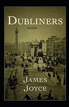 Paperback Dubliners Annotated Book