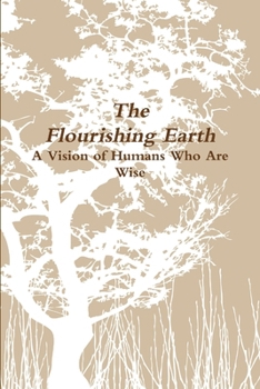 Paperback The Flourishing Earth Book