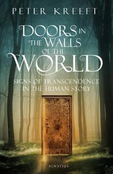 Paperback Doors in the Walls of the World: Signs of Transcendence in the Human Story Book