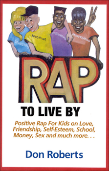 Paperback Rap to Live by Book