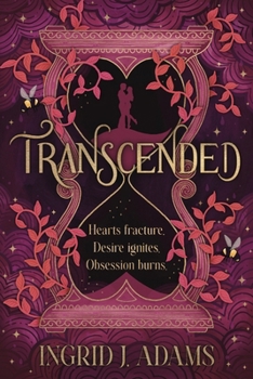 Transcended: A love that spans lifetimes (Coming-of-Age Fantasy)