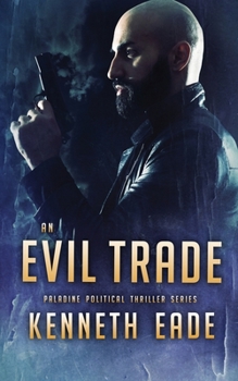 Paperback An Evil Trade Book