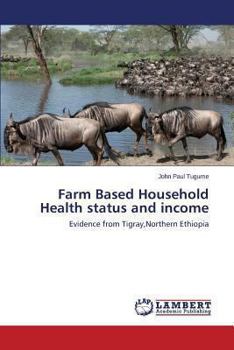 Paperback Farm Based Household Health status and income Book