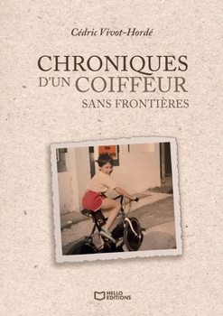 Paperback Chroniques d'un coiffeur sans frontières (French Edition) [French] Book