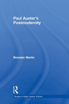 Paperback Paul Auster's Postmodernity Book