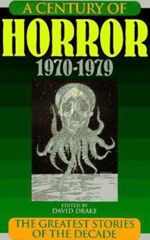 Hardcover Century of Horror: 1970-1979 Book