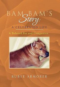 Paperback Bam Bam's Story: A Celebrated Life Book