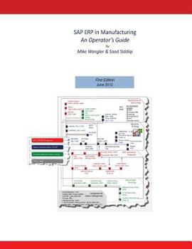 Paperback SAP ERP in Manufacturing - An Operator's Guide Book