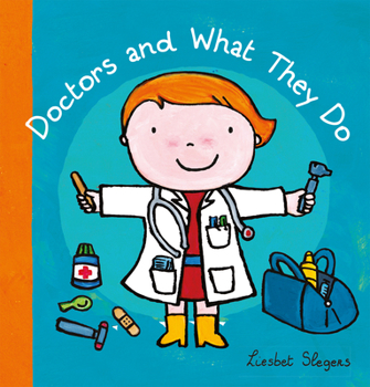 Hardcover Doctors and What They Do Book