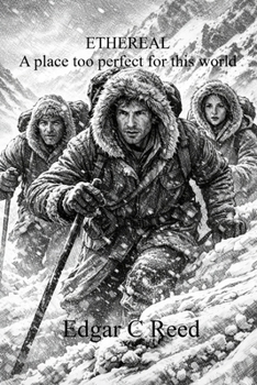 Paperback Ethereal: A place too perfect for this world Book