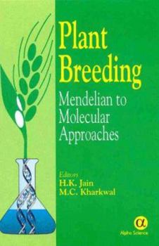 Hardcover Plant Breeding: Mendelian to Molecular Approaches Book