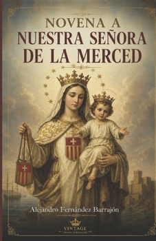 Paperback Novena a Nuestra Señora de la Merced (Spanish Edition) [Spanish] Book