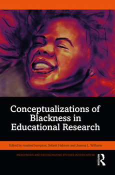 Paperback Conceptualizations of Blackness in Educational Research Book