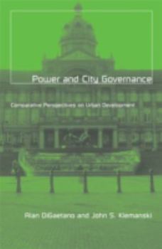 Paperback Power and City Governance: Comparative Perspectives on Urban Development Volume 4 Book