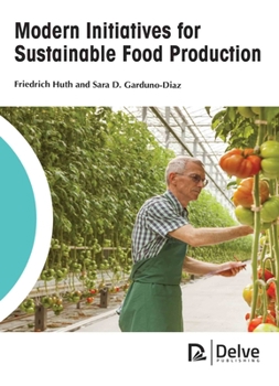 Hardcover Modern Initiatives for Sustainable Food Production Book