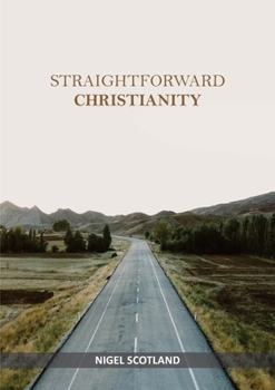 Paperback Straightforward Christianity Book