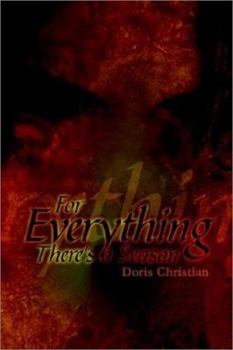 Paperback For Everything There's a Season Book