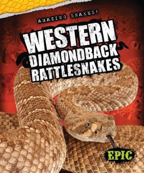 Library Binding Western Diamondback Rattlesnakes Book