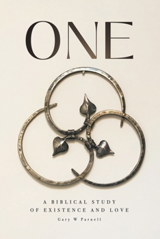 Paperback One: A Biblical Study of Existence and Love Book