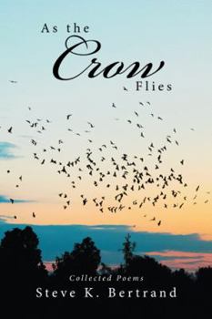 Paperback As the Crow Flies: Collected Poems Book