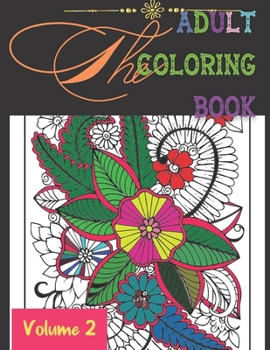 Paperback The Adult Coloring Book: Volume 2 Book