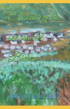 Paperback El señor y la señora del Bierzo [Spanish] Book