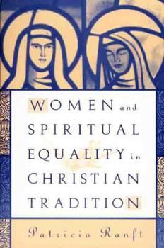 Paperback Women and Spiritual Equality in Christian Tradition Book