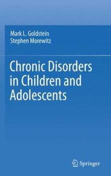 Hardcover Chronic Disorders in Children and Adolescents Book