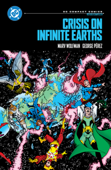 Crisis on Infinite Earths: DC Compact Comics Edition