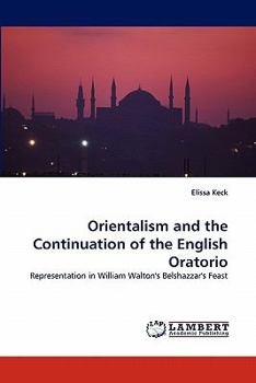 Paperback Orientalism and the Continuation of the English Oratorio Book