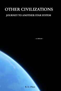 Paperback Other Civilizations: Journey to another star system Book