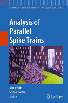 Paperback Analysis of Parallel Spike Trains Book