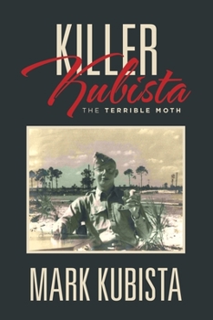 Paperback Killer Kubista: The Terrible Moth Book