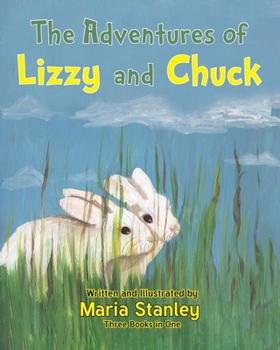 Paperback The Adventures of Lizzy and Chuck Book