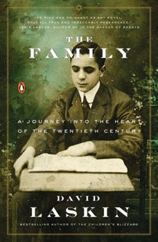 The Family: Three Journeys into the Heart of the Twentieth Century