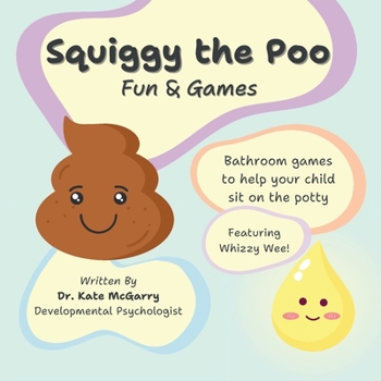 Paperback Squiggy the Poo Fun & Games Book