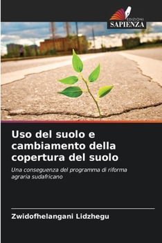 Paperback Uso del suolo e cambiamento della copertura del suolo [Italian] Book