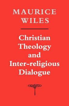 Paperback Christian Theology and Inter-Religious Dialogue Book