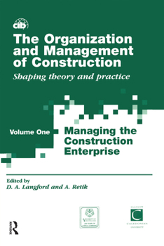 Paperback The Organization and Management of Construction: Managing the Construction Enterprise Book