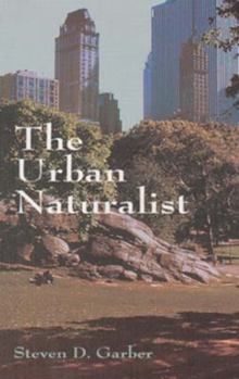 Paperback The Urban Naturalist Book